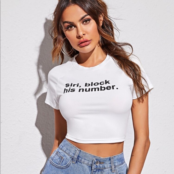 SHEIN Tops - “Block His Number” T Shirt.